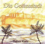 TABEA KUNZ: Die Gottesstadt