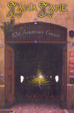 LANA LANE: 10th Anniversary Concert