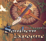 BILL LEVERTY: Southern Exposure