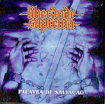 LIBERDADE SUPREMA: Palavra De Salvao