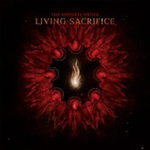 LIVING SACRIFICE: The Infinite Order