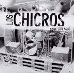 LOS CHICROS: Sour Sick Soul