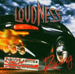 LOUDNESS: Racing