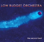 LOW BUDGET ORCHESTRA: The Second Best