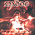 MADOG: Fairytales Of Darkness