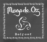 MÄGO DE OZ: Belfast