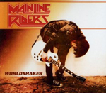 MAIN LINE RIDERS: Worldshaker