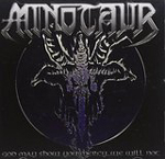 MINOTAUR: God May Show You Mercy ... We Will Not
