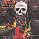 MIRAGE: ... And The Earth Shall Crumble