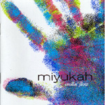 MIYUKAH: Smilin' Flow