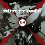 MÖTLEY CRÜE: Carnival Of Sins - Live