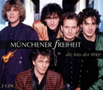 MÜNCHENER FREIHEIT: Die Hits der 80er