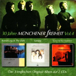 MÜNCHENER FREIHEIT: Romancing In The Dark/Fantasy/Love Is No Science (30 Jahre Jubiläums-Edition Vol. 4)