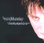 TERRY MUNDAY: The Human Zone