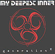 MY DEEPEST INNER: Generation X