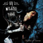 MY SILENT WAKE: Shadow Of Sorrow