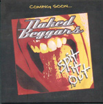 NAKED BEGGARS: Spit It Out Promo Sampler