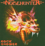 NOISEHUNTER: Rock Shower