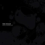 THE OCEAN: Precambrian
