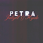 PETRA: Jekyll & Hyde