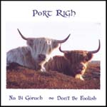 PORT RIGH: Na Bi Gòrach