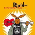 RANDALE: Der Hardrockhase Harald