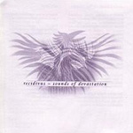 RECIDIVUS: Sounds Of Devastation