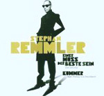 STEPHAN REMMLER: Einer muss der Beste sein