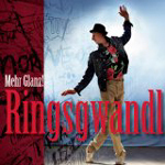 RINGSGWANDL: Mehr Glanz!