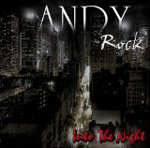 ANDY ROCK: Into The Night