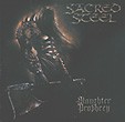SACRED STEEL: Slaughter Prophecy