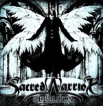 SACRED WARRIOR: Rebellion