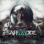 SAFEMODE: For A Better Tomorrow