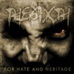 THE SIXTH: For Hate And Heritage