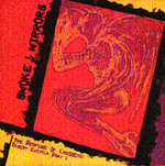 SMOKE & MIRRORS: The Perfume Of Creosote. Desert Exotica Part I