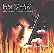 VICTOR SMOLSKI & The Whiterussian Symphonic Orchestra: The Heretic