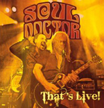SOUL DOCTOR: That's Live!