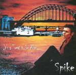 SPIKE: It's A Treat To Be Alive