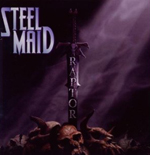 STEEL MAID: Raptor