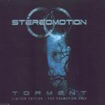 STEREOMOTION: Torment