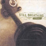 STILL BREATHING: September