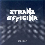STRANA OFFICINA: The Faith