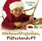 SUNSHINE KIDS: Weihnachtsglocken, Plätzchenduft