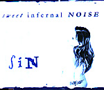 SWEET INFERNAL NOISE: Sin