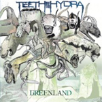 TEETH OF THE HYDRA: Greenland