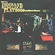 THE THOUSAND DOLLAR PLAYBOYS: Stay!