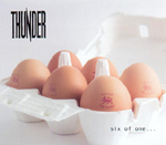 THUNDER: Six Of One ...