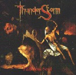 THUNDERSTORM: Faithless Soul