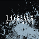 THYBEAUX: Dependere