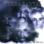 TIERRA SANTA: Apocalipsis